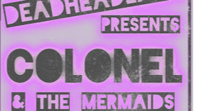 Photo for Colonel and the Mermaids | Day of the Deadheadland | 11/1/20 3:00 PM PST on ViewStub