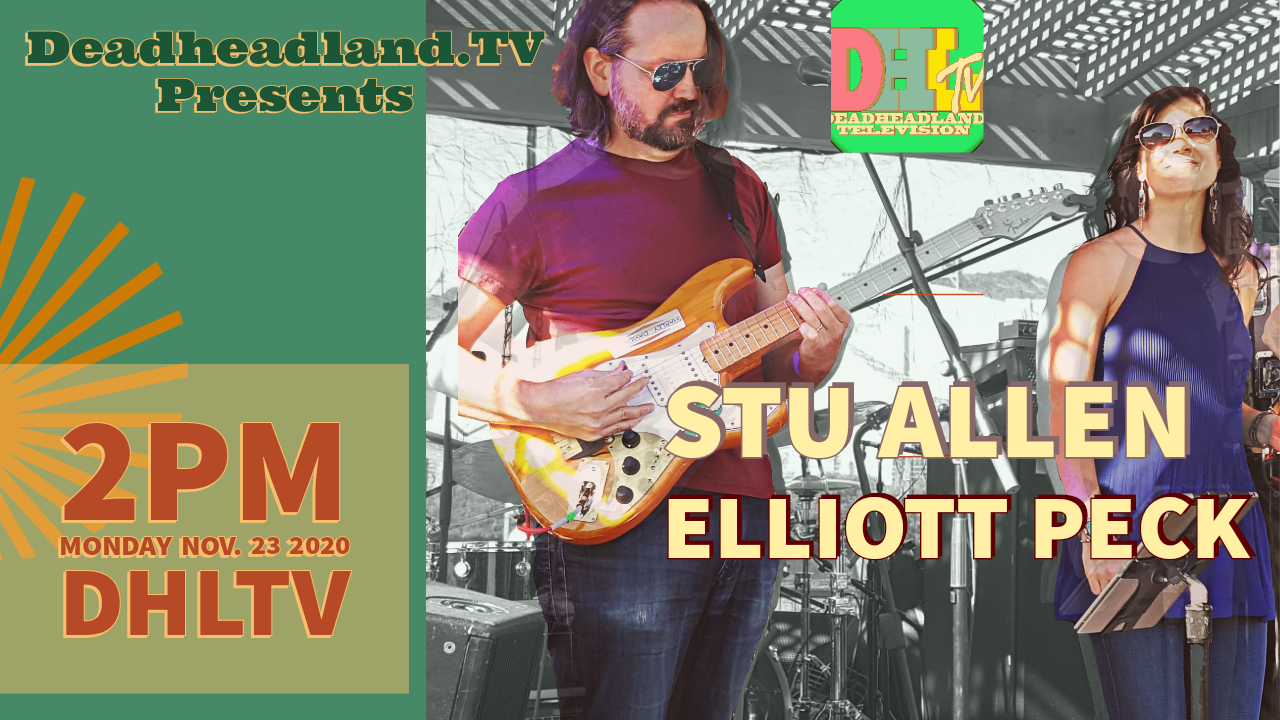 Photo for Stu Allen & Elliott Peck | Live from Deadheadland 11.23.2020 on ViewStub