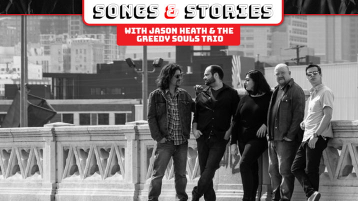 Photo for Songs & Stories: with Jason Heath & The Greedy Souls on ViewStub