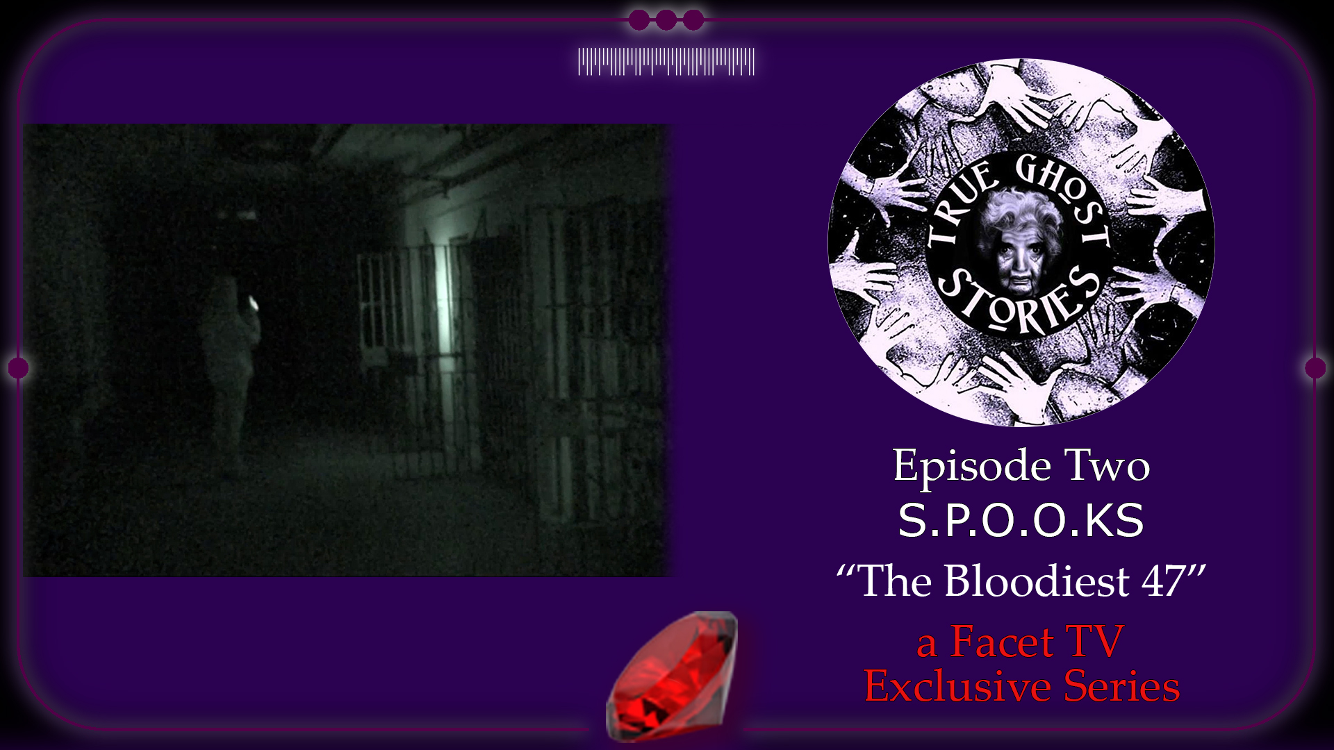 Photo for True Ghost Stories Episode TWO - S.P.O.O.KS -The Bloodiest 47 on ViewStub
