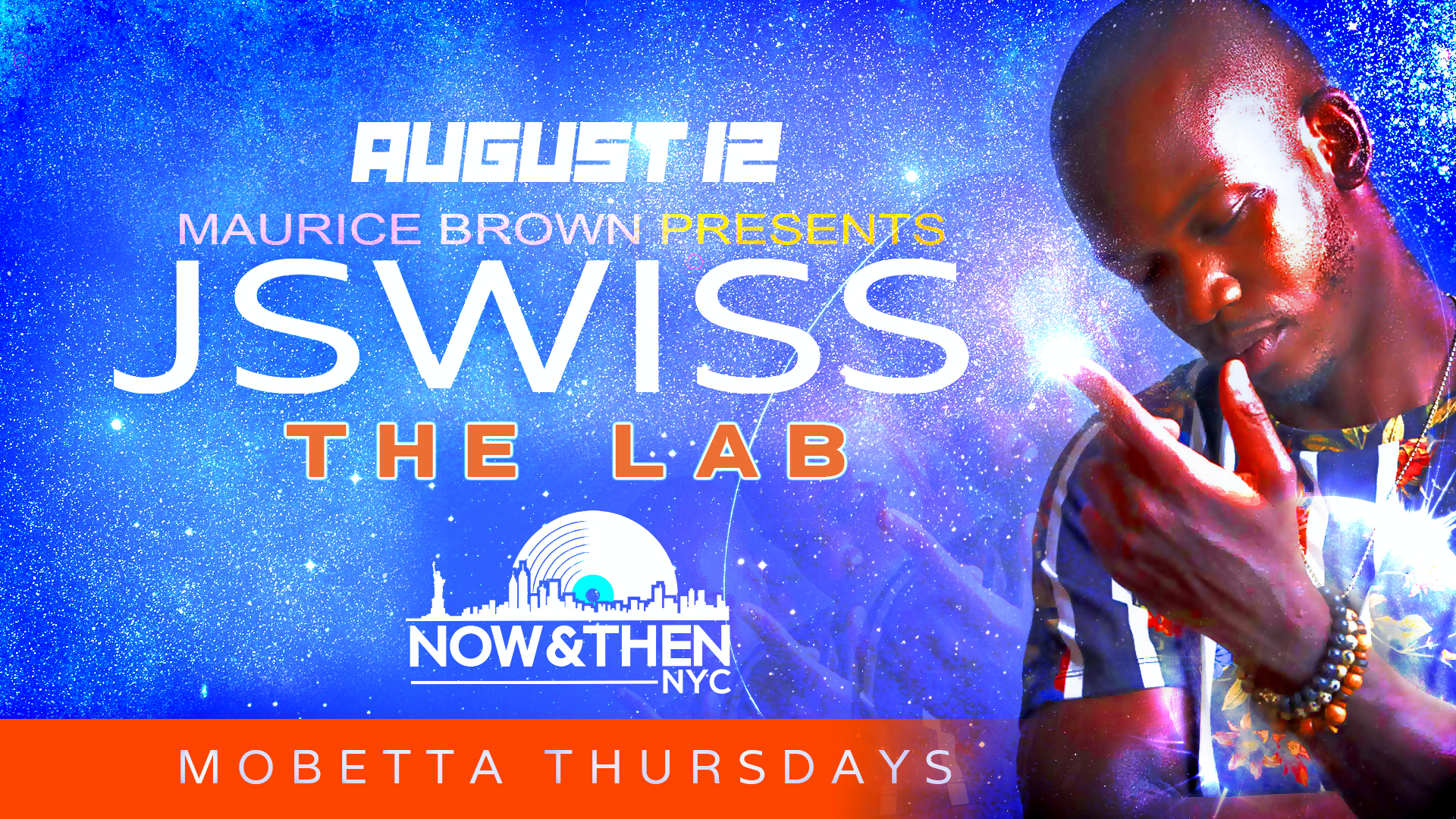 Photo for Mobetta Thursdays Curated By Maurice Brown Presents:JSWISS  August 12th on ViewStub