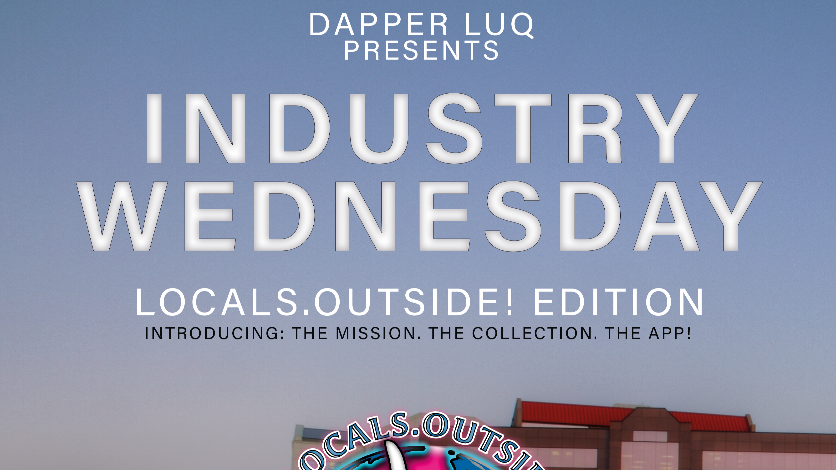 Photo for Dapper Luq Presents: Industry Wednesdays on ViewStub