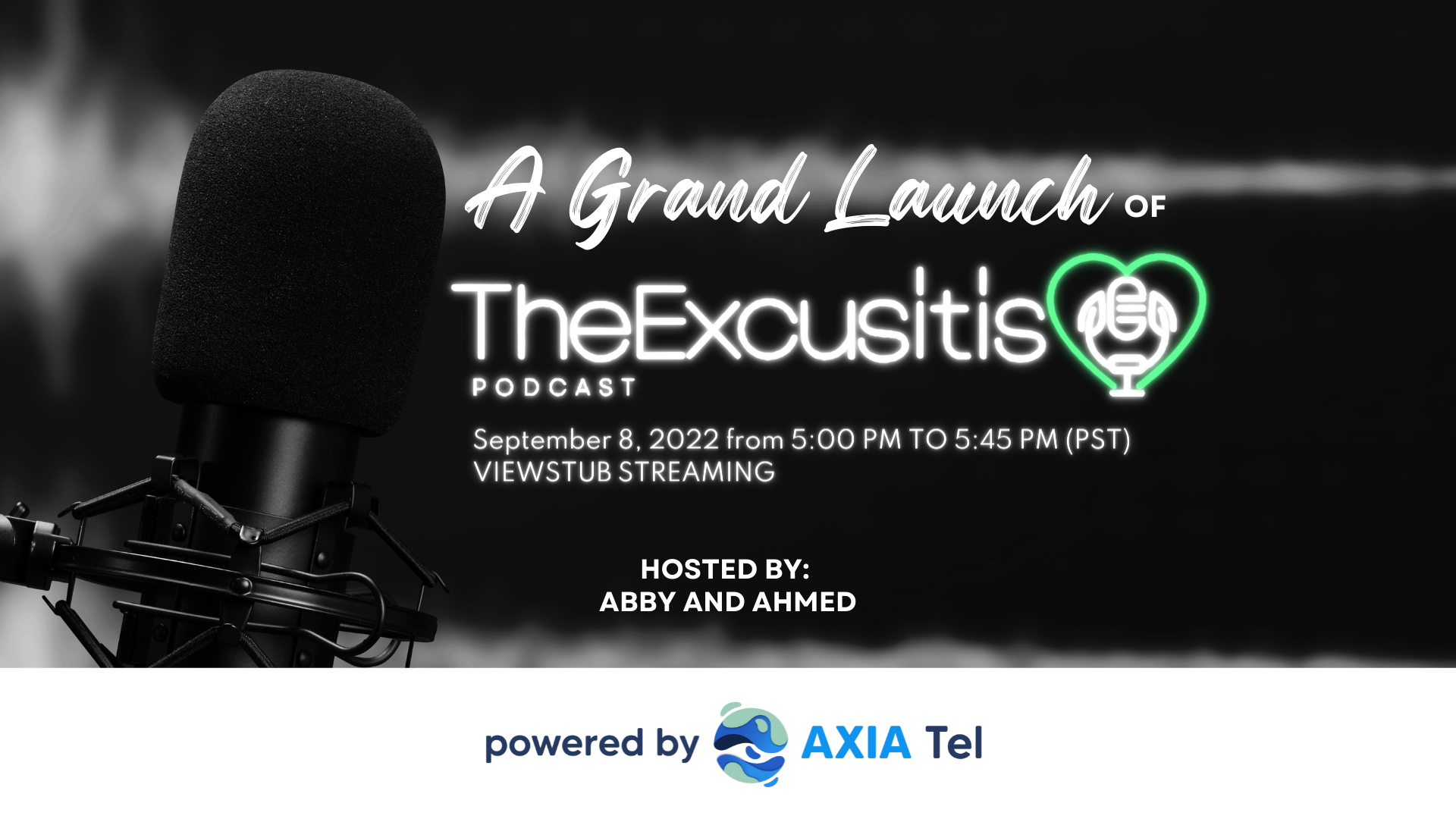 Photo for AXIA Tel Launch and Voice of Evidence Podcast on ViewStub