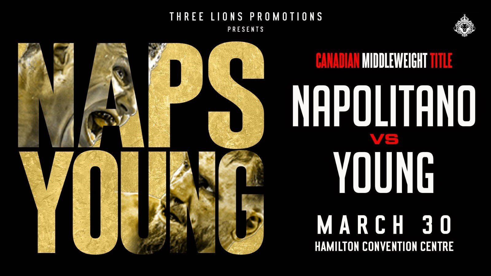 Photo for 3LP Presents: Napolitano vs Young - March 30th - Hamilton Convention Centre on ViewStub